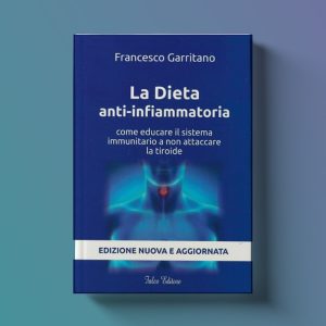 La Dieta antinfiammatoria | Francesco Garritano Nutrizionista